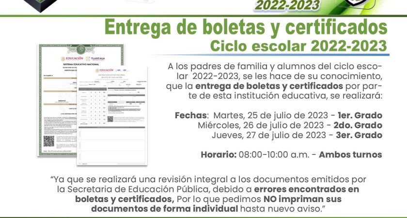 Entrega de boletas y certificados – Ciclo escolar 2022-2023