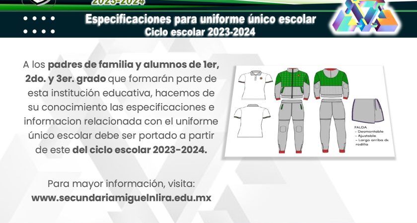 Especificaciones para el uniforme unico escolar – Ciclo escolar 2023-2024
