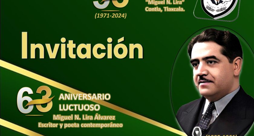 LIII Aniversario Secundaria General Miguel N. Lira – Contla, Tlax.