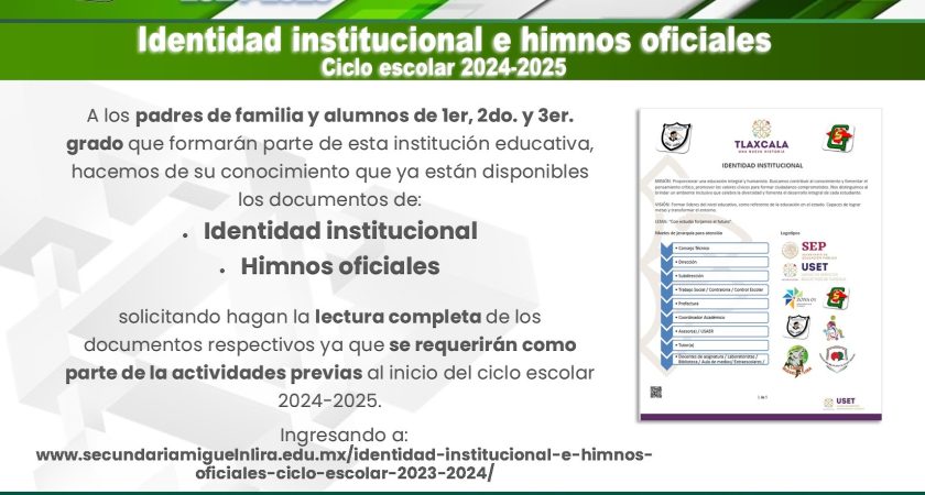 Identidad institucional e himnos oficiales – Ciclo escolar 2023-2024