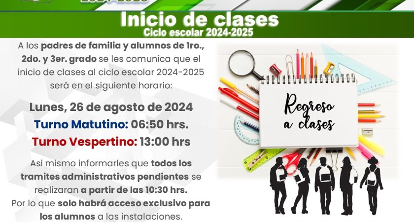 Inicio de clases – Ciclo escolar 2024-2025