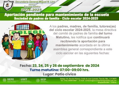 Aportación pendiente para mantenimiento de la escuela – Sociedad de padres de familia – Ciclo escolar 2024-2025