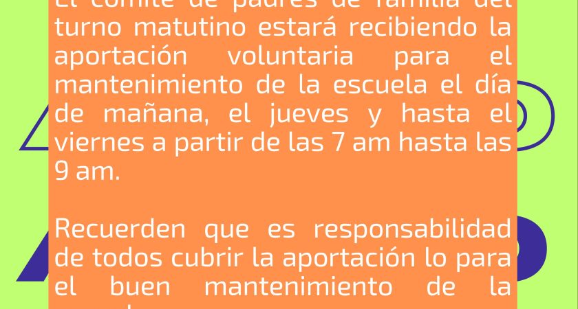 Aportación para mantenimiento turno matutino