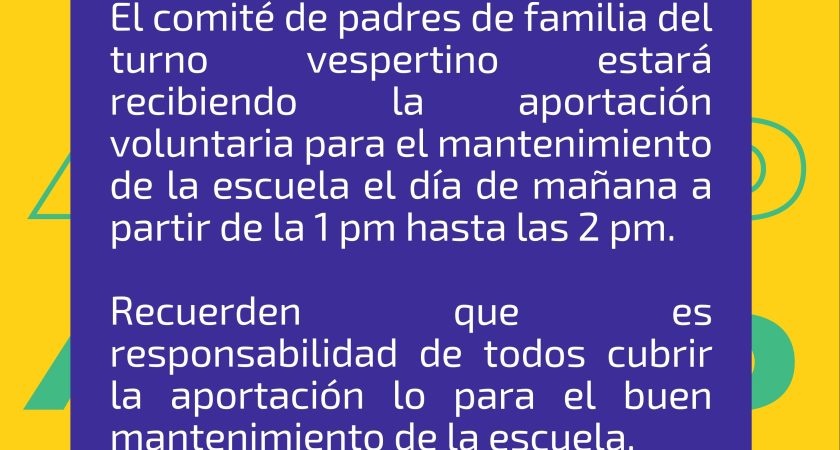 Aportación para mantenimiento turno vespertino