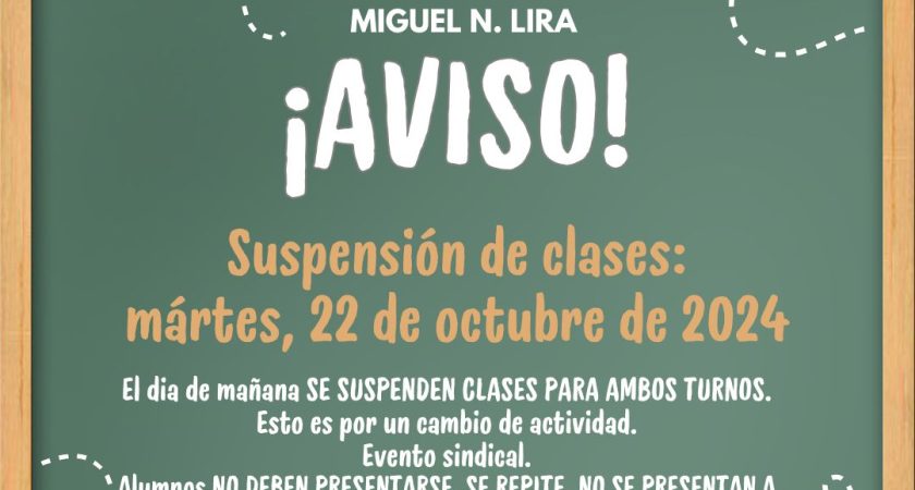 Suspensión de clases 22 de octubre de 2024