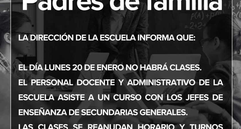 Aviso importante a padres de familia.