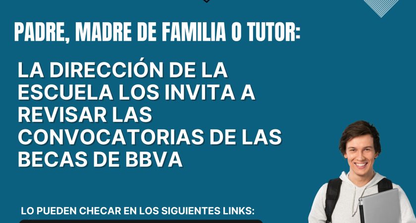 Aviso – Becas BBVA 2025 – (Para alumnos de 6to. grado de Primaria)