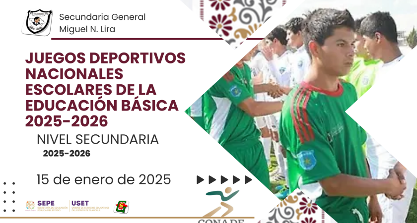 Juegos Deportivos Nacionales Escolares de la Educación BásicaNivel Secundaria 2025-2026