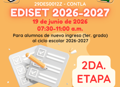 Aplicación de la Evaluación Diagnóstica de Ingreso a Secundaria del Estado de Tlaxcala (EDISET) 2da. Etapa – 2026-2027