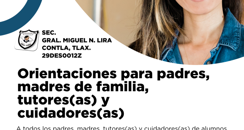 Orientaciones para padres, madres de familia, tutores(as) y cuidadores(as)
