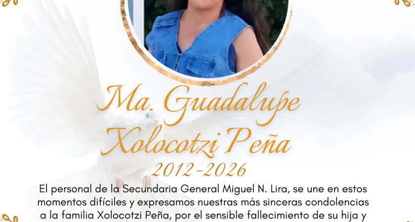 En memoria de Ma. Guadalupe Xolocotzi Peña – 2012-2026